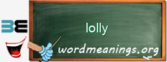 WordMeaning blackboard for lolly